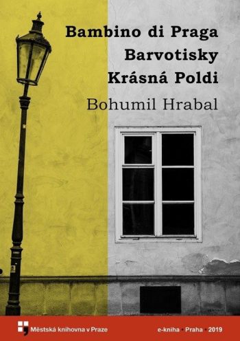 Bohumil Hrabal - Bambino di Praga