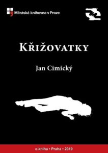 Jan Cimický - Křižovatky