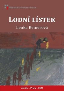 Lenka Reinerová - Lodní lístek