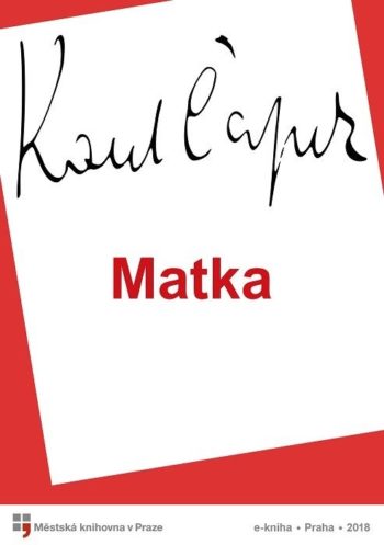 Karel Čapek: Matka