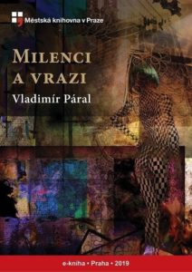 Vladimír Páral - Milenci a vrazi