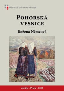 Božena Němcová - Pohorská vesnice