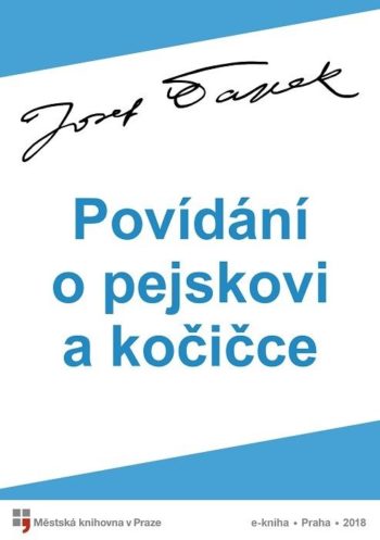 Povídání o pejskovi a kočičce