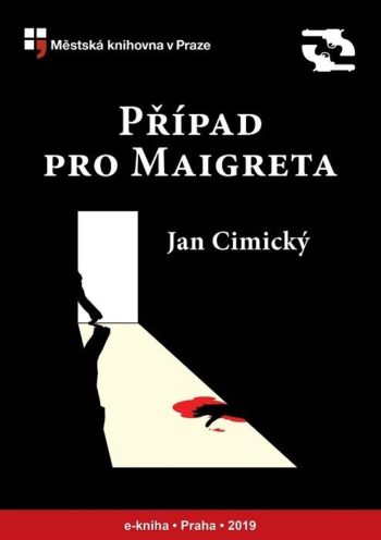 Jan Cimický - Případ pro Maigreta