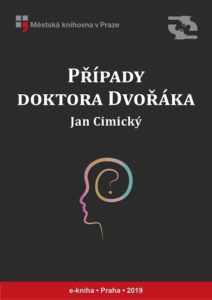 Jan Cimický - Případy doktora Dvořáka