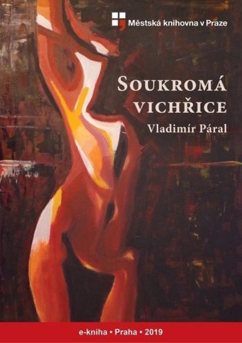 Vladimír Páral - Soukromá vichřice